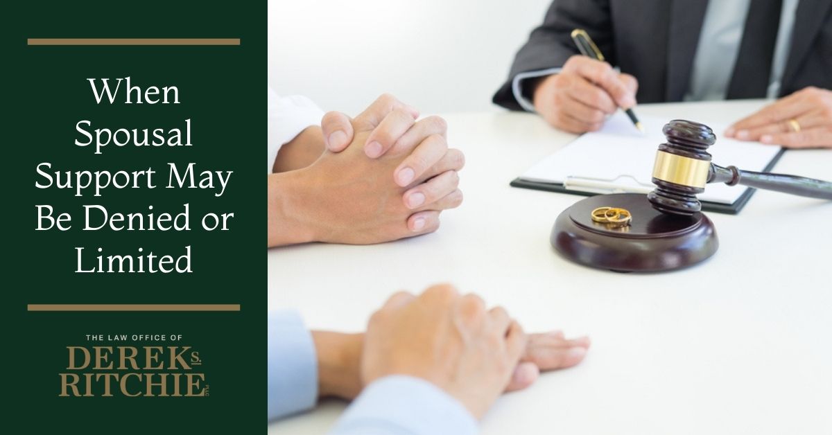 When Spousal Support May Be Denied or Limited